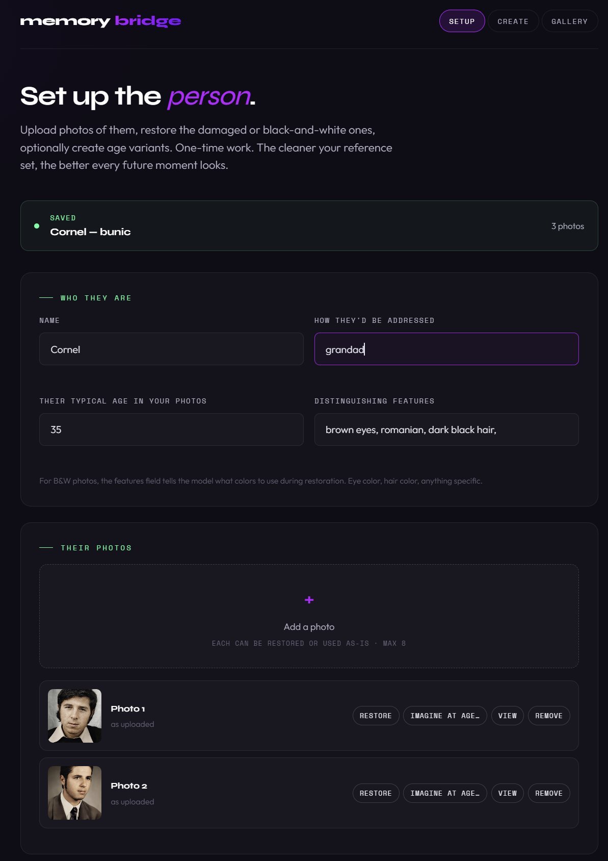 Memory Bridge Setup tab — defining the person, their typical age, distinguishing features for accurate colorization, and a set of reference photos with Restore and Imagine-at-age actions